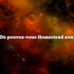 Question : Où pouvez-vous Homestead aux États-Unis